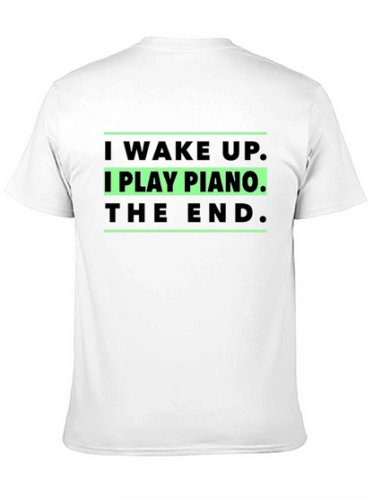 I Play Piano T-Shirt - Musician Gift