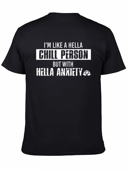 Chill Person with Anxiety Graphic T-Shirt