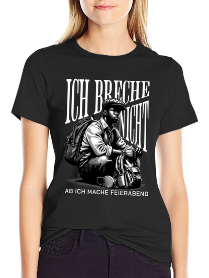 Ich Breche Nicht Graphic Tee