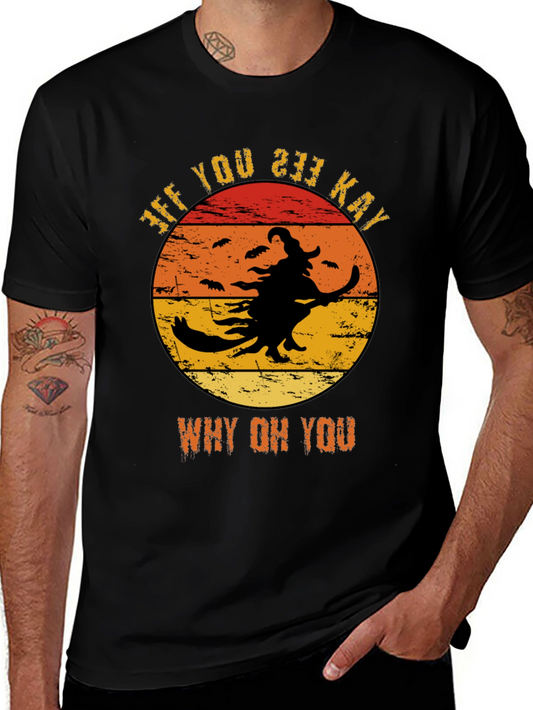 Funny Halloween Witch T-Shirt - Why Oh You!