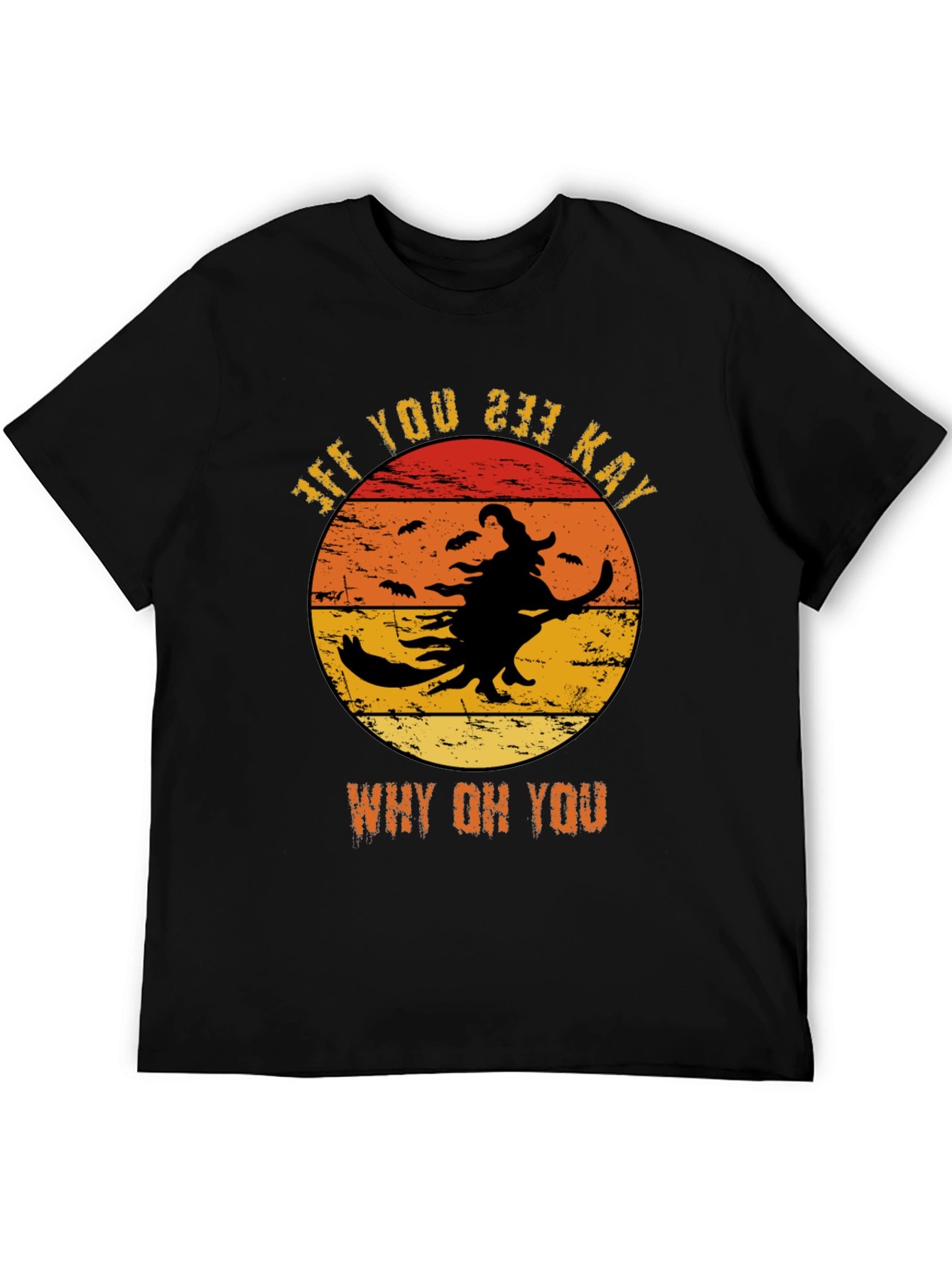 Funny Halloween Witch T-Shirt - Why Oh You!