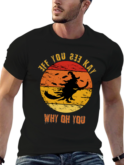 Funny Halloween Witch T-Shirt - Why Oh You!