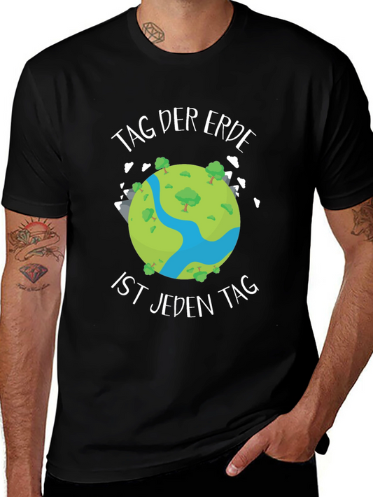 Earth Day T-Shirt: Tag Der Erde Ist Jeden Tag