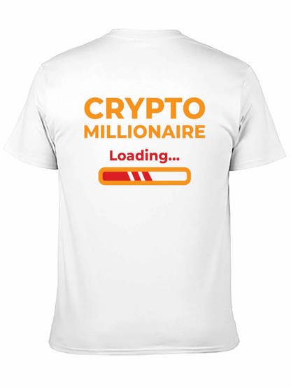 Crypto Millionaire Loading T-Shirt - Black Stylish and Trendy!