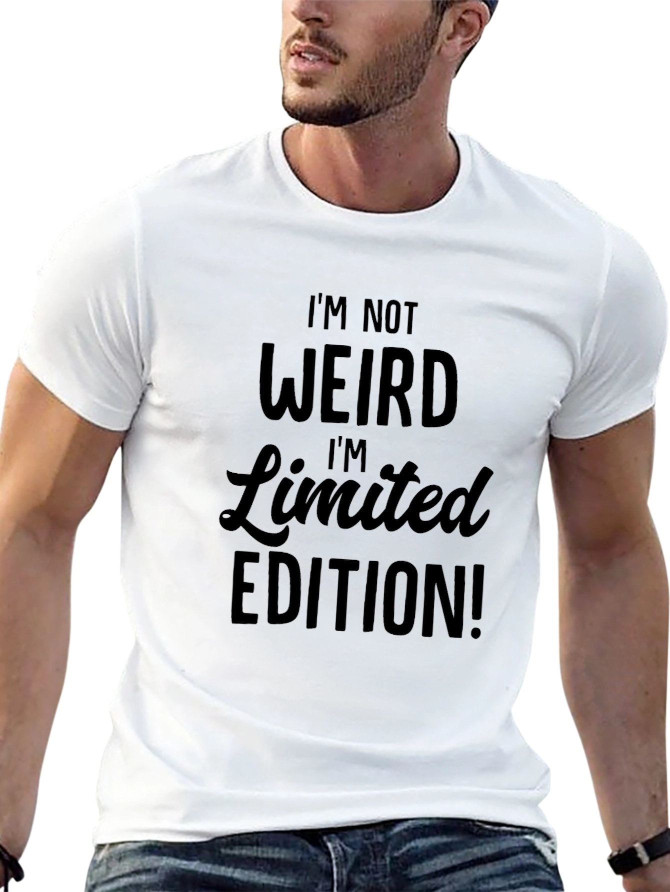 Im Not Weird Im Limited Edition! Graphic Tee