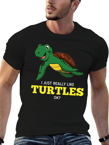 I Just Really Like Turtles Black Graphic T-Shirt
