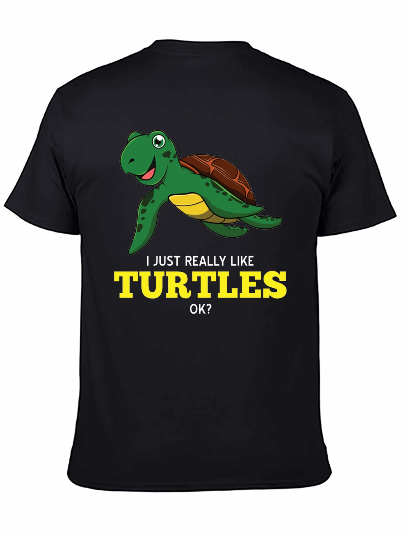 I Just Really Like Turtles Black Graphic T-Shirt