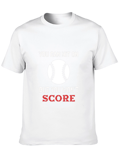You Can Hit On Baseball T-Shirt