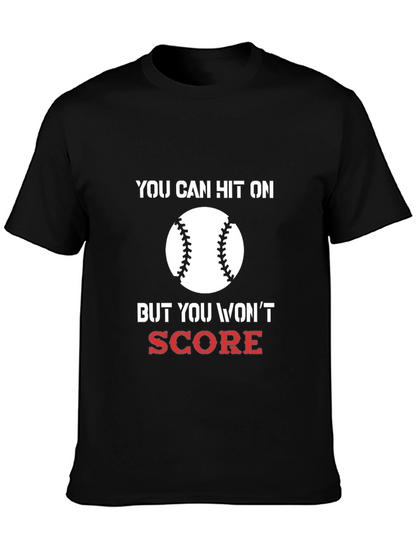 You Can Hit On Baseball T-Shirt