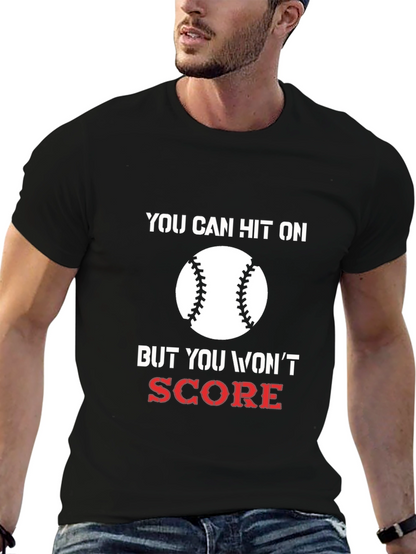 You Can Hit On Baseball T-Shirt